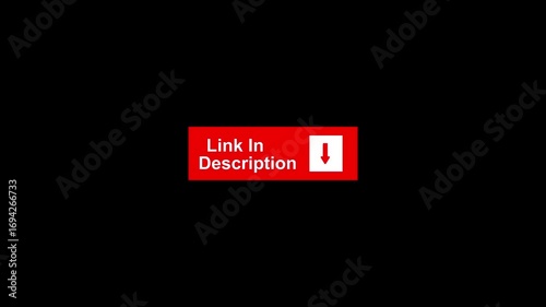 Link in Description text title Animation Overlay. Link in the description text concept on black background. 4k video