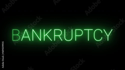 Flickering neon green bankruptcy sign animated on black background.
