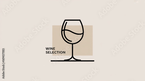 Elegant wine glass line art with text wine selection on a beige background, perfect for menus, branding, or promotional materials