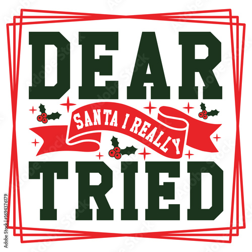 Santa I really tried