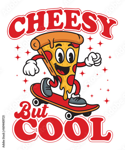Cool Cheesy Pizza Mascot on Skateboard Fun Cartoon Food Character Vector for Retro Street Style Designs