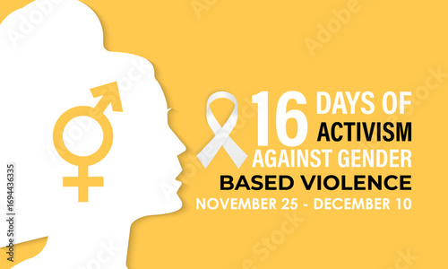 16 Days of Activism raises global awareness to stop gender-based violence, empower women, and support survivors.  Banner poster, social media, flyer and background design template. Vector illustration