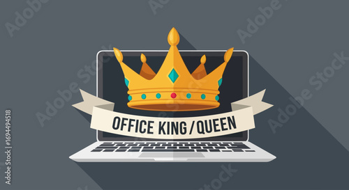 A laptop computer with a golden crown and banner proclaiming "Office King/Queen".