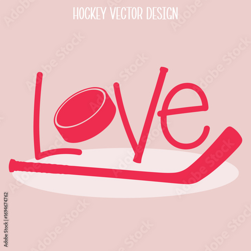 Hockey Stick Word Love Vector