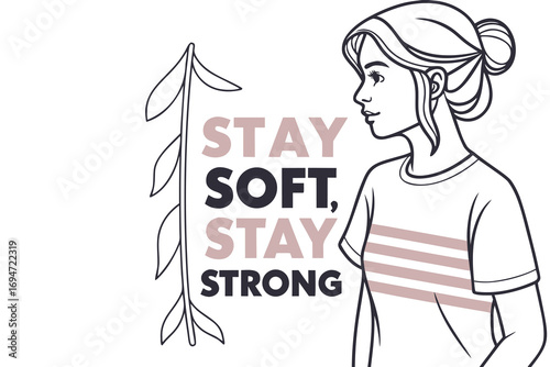 stay-soft--stay-strong-t-shirt-design-typography-w.eps