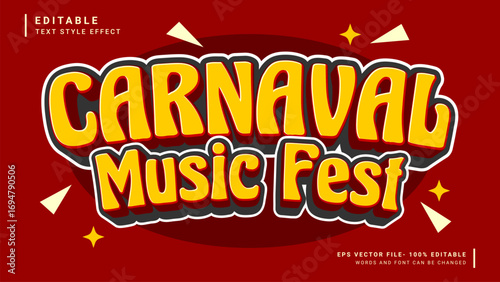 Carnaval music fest editable text effect. Retro and vintage style