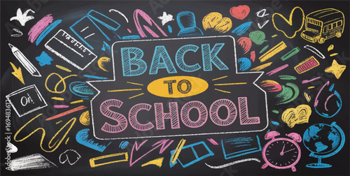 : back to school, education, chalkboard, blackboard, illustration, vector, school supplies, learning, doodle, art, drawing, colorful, student, classroom, study, teacher, welcome, banner, typography, s