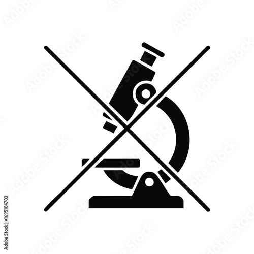 Microscope Not Allowed Sign. Minimalist dark graphic depicting a scientific instrument with a prohibition symbol. It conveys restriction on detailed inquiry, close observation, or analysis.