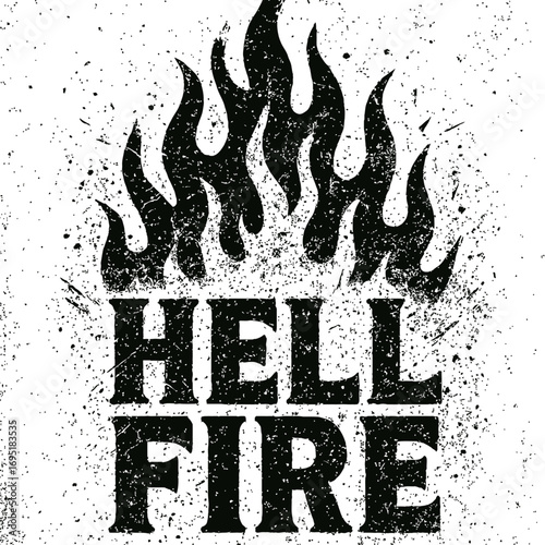 Distressed Hell Fire Graphic Design Element with Bold Black Flames and Grunge Texture Background. Vintage Retro Style Infernal Flames Burning Hot Art for T-Shirts, Posters, Merchandise, and Album Cove