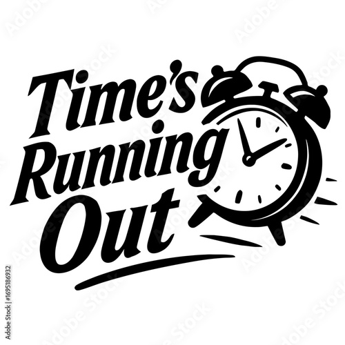 Time's Running Out: Urgent Alarm Clock Graphic Symbolizing Critical Deadlines, Last Chances, and Important Reminders for Limited Time Offers, Countdown Alerts, and Seizing the Moment Before It's Too L