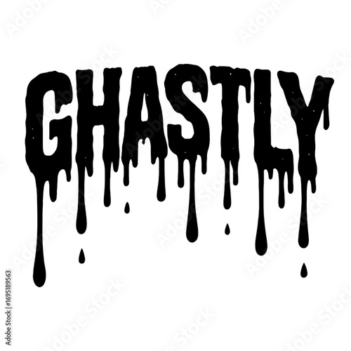 "Ghastly" dripping text design, spooky terrifying horror font with distressed grunge texture, ideal for Halloween posters, t-shirts, party invites, dark graphics, black liquid drips, and scary aesthet