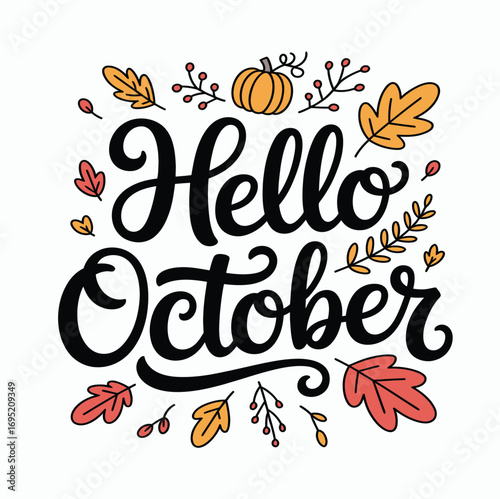 Hello october autumn fall season greeting with pumpkin leaves and berries vector graphic illustration