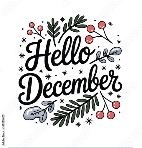 Hello december winter holidays season festive christmas new year greeting card vector illustration art
