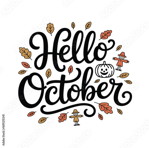 Hello october autumn season fall vibes pumpkin scarecrow leaves seasonal greetings october design art