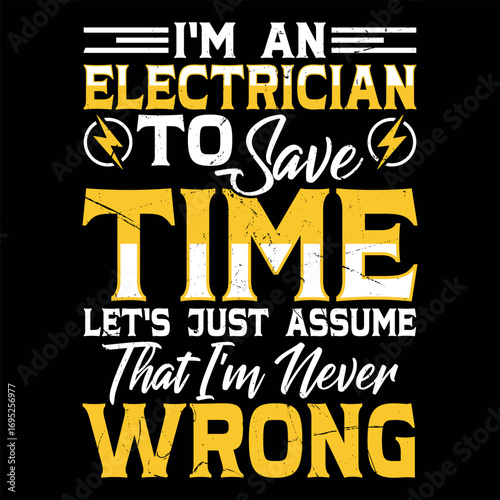 Electrician Lover Vintage Funny Electrician T-shirt Design