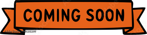 An orange banner with a black outline and shadow effect, displaying the text 'COMING SOON' in bold black letters, indicating an upcoming event or product.