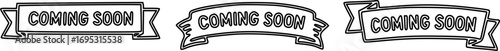 Three banners with the words "COMING SOON" in a sans-serif font, each with a different shape.