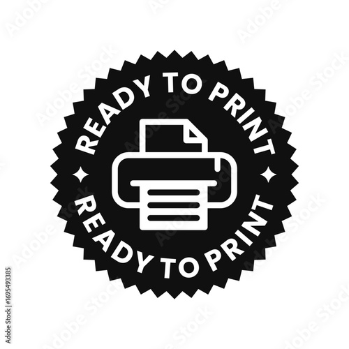 Ready to Print Badge Icon. Printer Symbol Label Vector Design