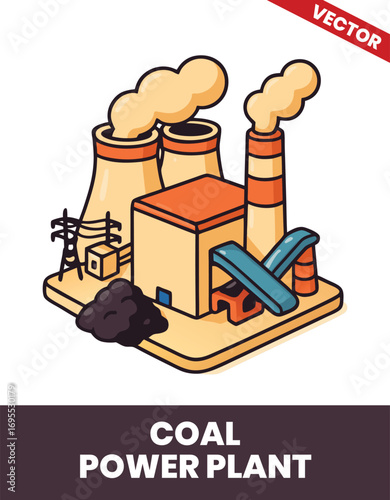 Coal power plant isometric 3d illustration Coal Power Plant Energy Infrastructure and Systems with Clean Conversion Technology for Efficient Power Generation