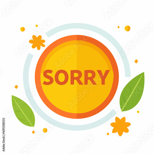 Apology concept with a circle and floral elements, expressing regret and seeking forgiveness in a heartfelt way