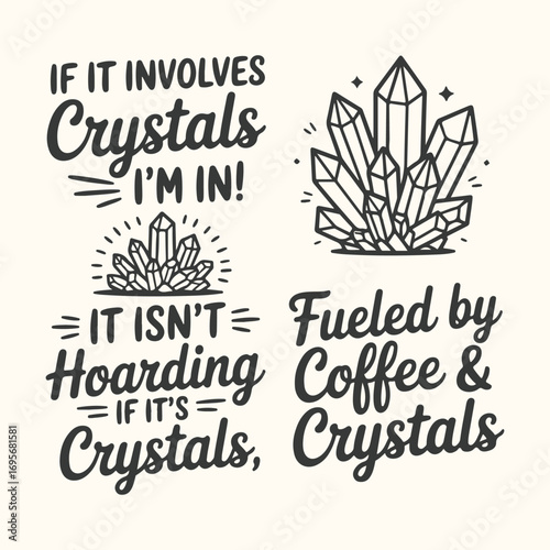 Vector art of collection of four phrases and crystal illustrations