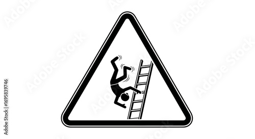 Warning sign depicts person falling from ladder, alerting to potential danger and hazard