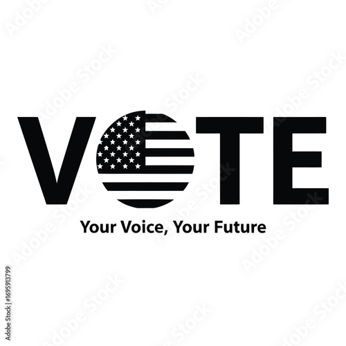 Art of vote your voice your future text with american flag element isolated on white background