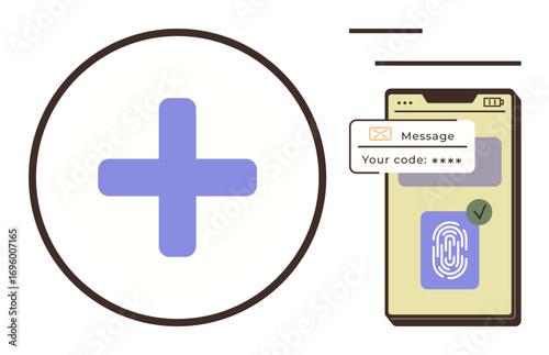 Mobile device displaying a fingerprint scanner, verification code pop-up, and a plus symbol. Ideal for security, technology, authentication, protection, privacy tools apps and identity. Simple flat