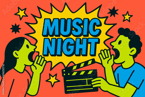 Music Night banner flat vector illustration bold oversized text inside comic burst cartoon characters shouting with clapper board bright solid colors in neon coral vivid blue hot lime high.