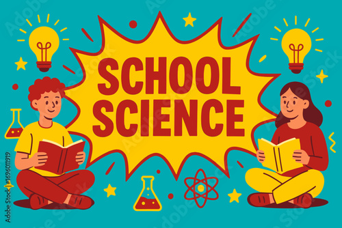 School Science banner flat vector illustration bold oversized text inside splash explosion cartoon characters sitting with books and light bulbs bright solid colors in cobalt turquoise ruby.