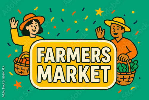 Farmer Market banner flat vector illustration bold oversized text inside outline cartoon characters waving with baskets bright solid colors in jade green pumpkin orange lemon high contrast.