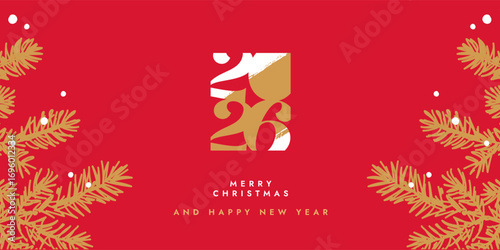 Merry Christmas and Happy New Year 2026 greeting card or banner. Modern Xmas design with typography logo 2026, Christmas tree branches with snow. Minimal elegant art banner, poster, cover template