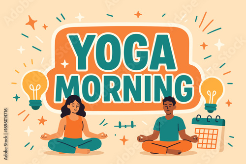 Yoga Morning banner flat vector illustration bold oversized text inside outline cartoon characters sitting beside banner with light bulbs and calendars bright solid colors in apricot peach.