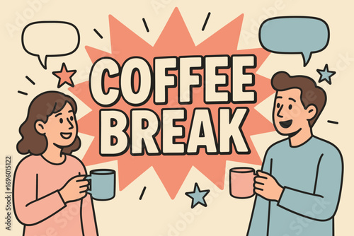 Coffee Break banner flat vector illustration bold oversized text inside splash explosion cartoon characters holding mugs and chatting pastel colors in beige cream pastel rose baby blue high.