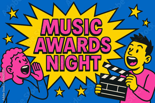 Music Awards Night banner flat vector illustration bold oversized text inside splash explosion cartoon characters shouting with clapper board bright solid colors in neon pink sapphire blue.