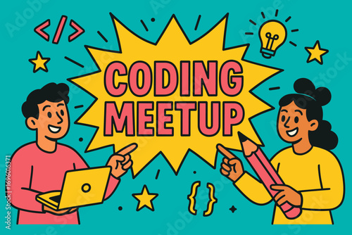 Coding Meetup banner flat vector illustration bold oversized text inside splash explosion cartoon characters pointing with laptops and pencils bright solid colors in cobalt turquoise.