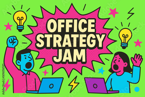 Office Strategy Jam banner flat vector illustration bold oversized text inside comic burst cartoon characters shouting with laptops and light bulbs bright solid colors in neon green vivid.