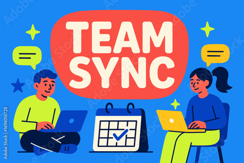 Team Sync banner flat vector illustration bold oversized text inside rounded blob cartoon characters sitting with laptops and calendars bright solid colors in neon red vivid blue hot lime.