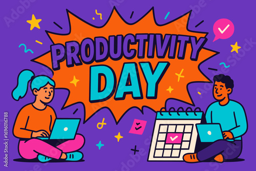 Productivity Day banner flat vector illustration bold oversized text inside splash explosion cartoon characters sitting with laptops and calendars bright solid colors in neon orange vivid.