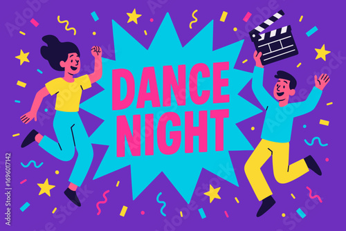 Dance Night banner flat vector illustration bold oversized text inside splash explosion cartoon characters jumping with clapper board bright solid colors in neon vivid purple bright cyan.