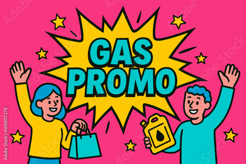 Gas Promo banner flat vector illustration bold oversized text inside splash explosion cartoon characters waving with shopping bags and gas can bright solid colors in neon magenta vivid.
