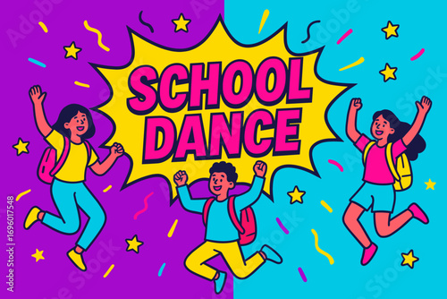 School Dance banner flat vector illustration bold oversized text inside comic burst cartoon characters jumping with backpacks bright solid colors in neon purple vivid hot cyan high contrast.