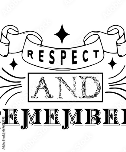 RESPECT AND REMEMBER svg