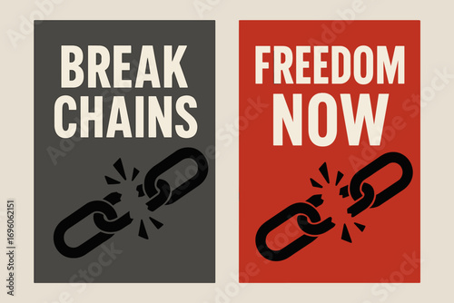 Two vertical A6 banners flat vector design grey and red backgrounds broken chain links freedom theme first banner with text Break Chains second banner with text Freedom Now text clear.