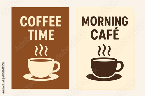 Two vertical A6 banners flat vector design brown and cream backgrounds coffee cup with café theme first banner with text Coffee Time second banner with text Morning Café text clear readable.