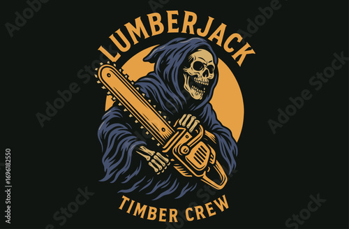 Lumberjack Skull Chainsaw. Vintage Grim Reaper Artwork. Retro Timber Crew Graphic. Horror T-Shirt Design.