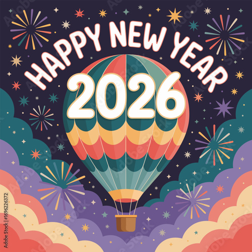 Happy New Year 2026 hot air balloon with fireworks and clouds celebration