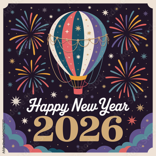 Happy New Year 2026 hot air balloon with fireworks and starry night celebration