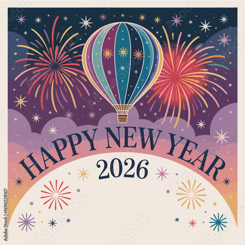 Happy New Year 2026 hot air balloon with fireworks and stars celebration