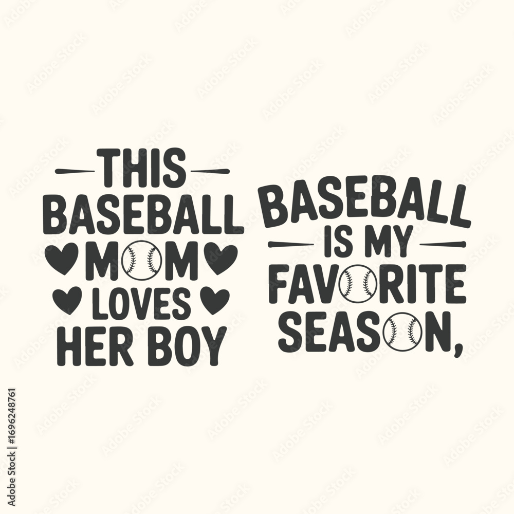 Obraz premium Vector art of this baseball mom loves her boy, baseball is my favorite season